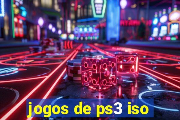 jogos de ps3 iso